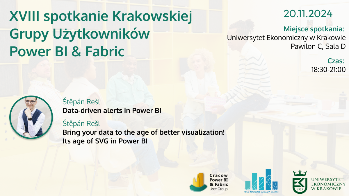 18. Spotkanie Krakowskiej Grupy Użytkowników Power BI i Fabric